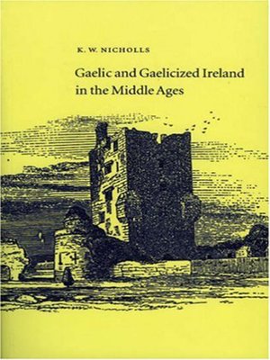 cover image of Gaelic and Gaelicized Ireland